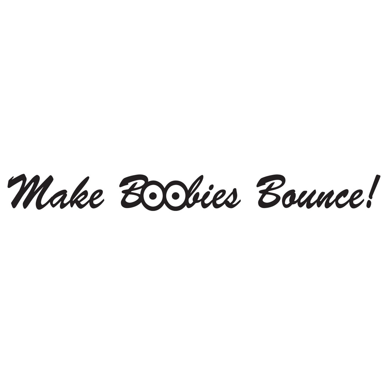 Make boobies bounce