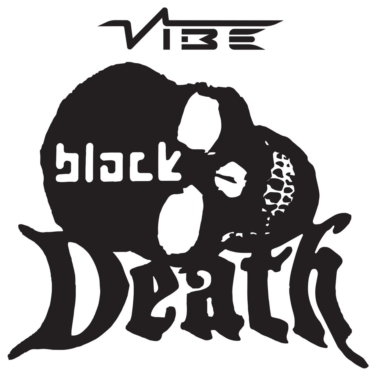 Vibe - Black Death