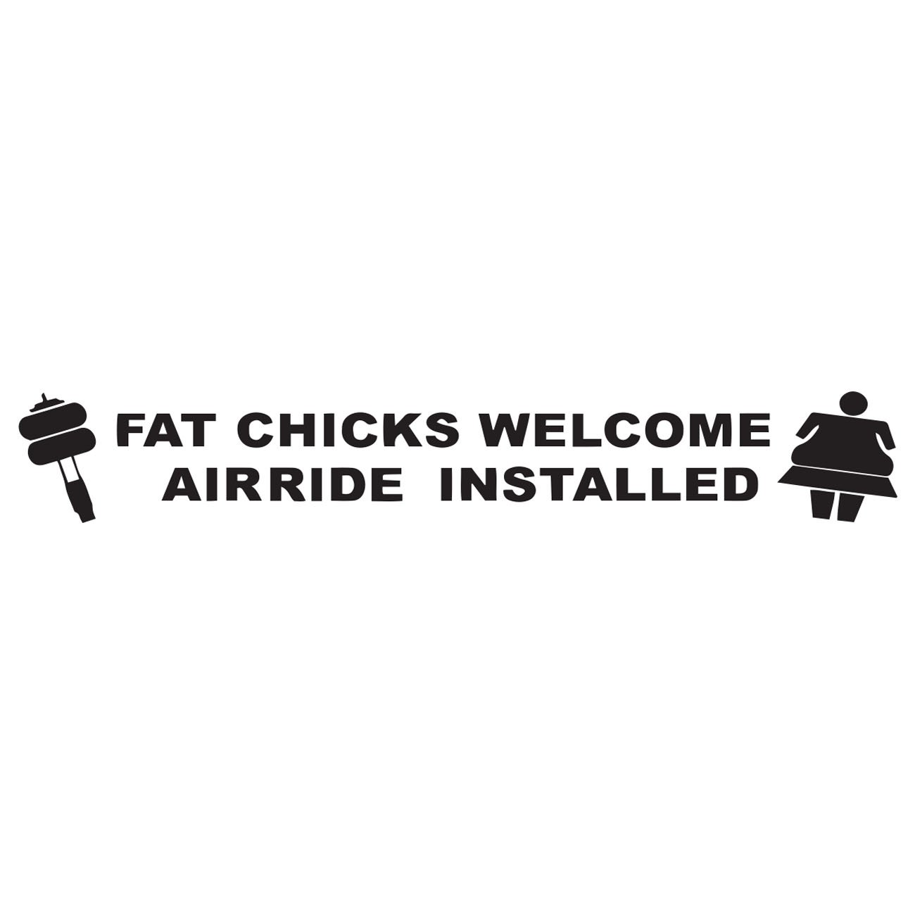 Fat chicks welcome - Airride installed