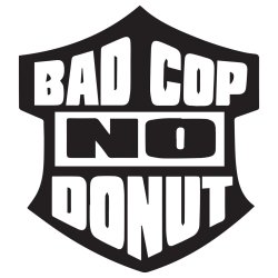 Bad cop no donut