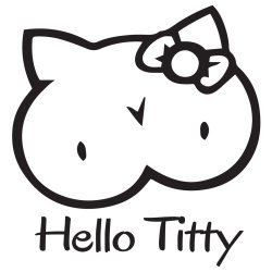 Hello titty