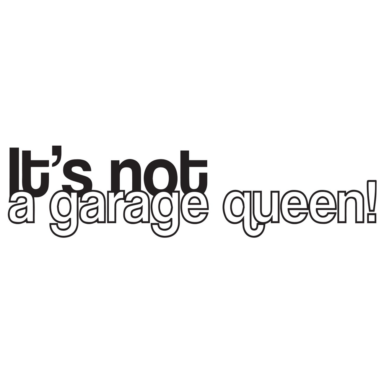 Its not a garage queen!