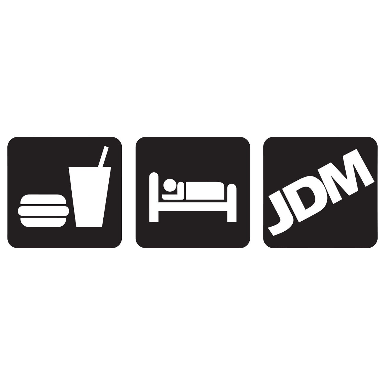 Eat Sleep JDM 3