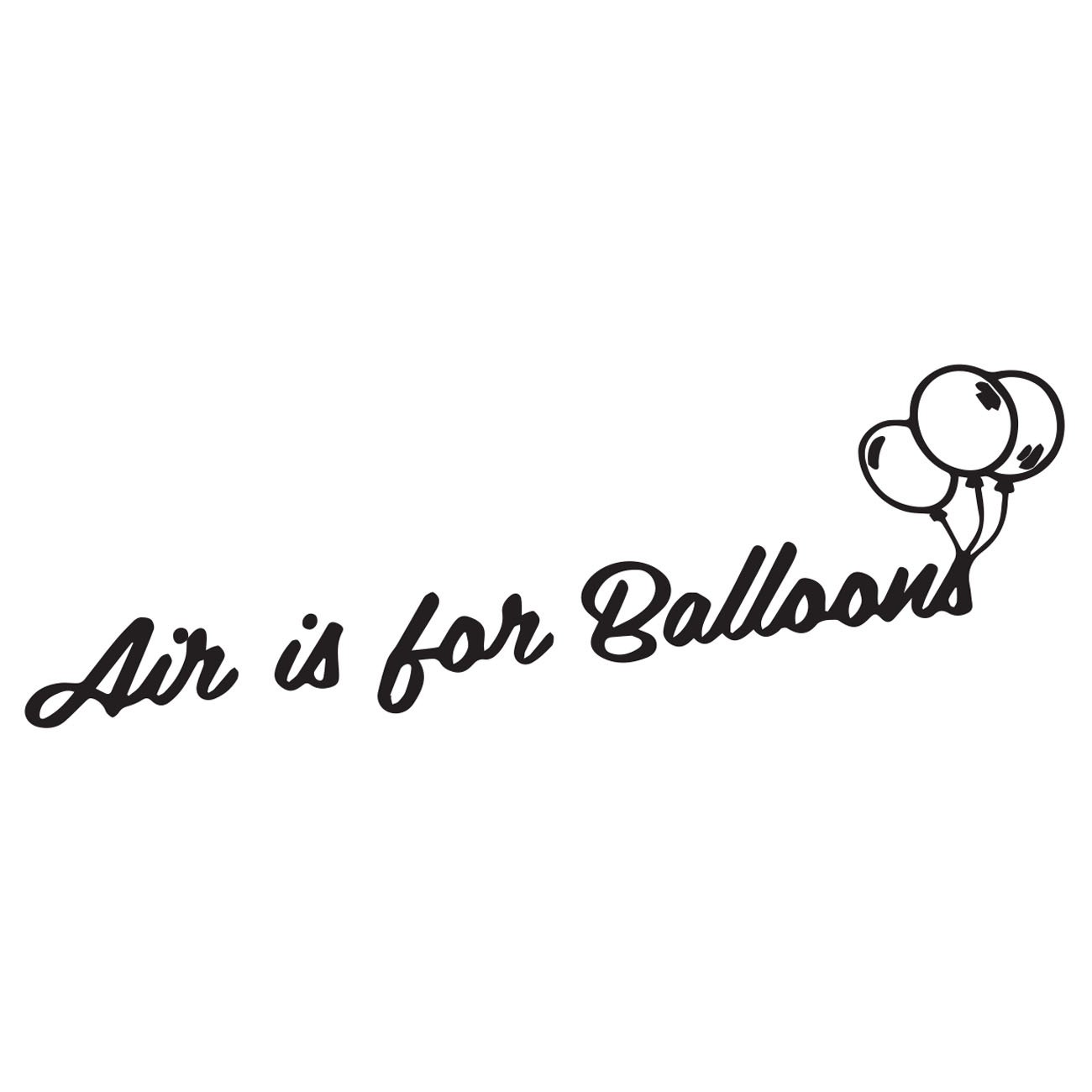 Air is for balloons 2