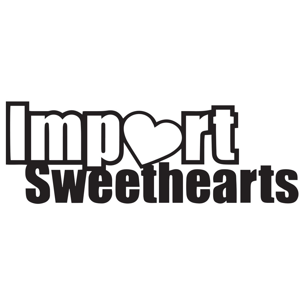 Import sweethearts
