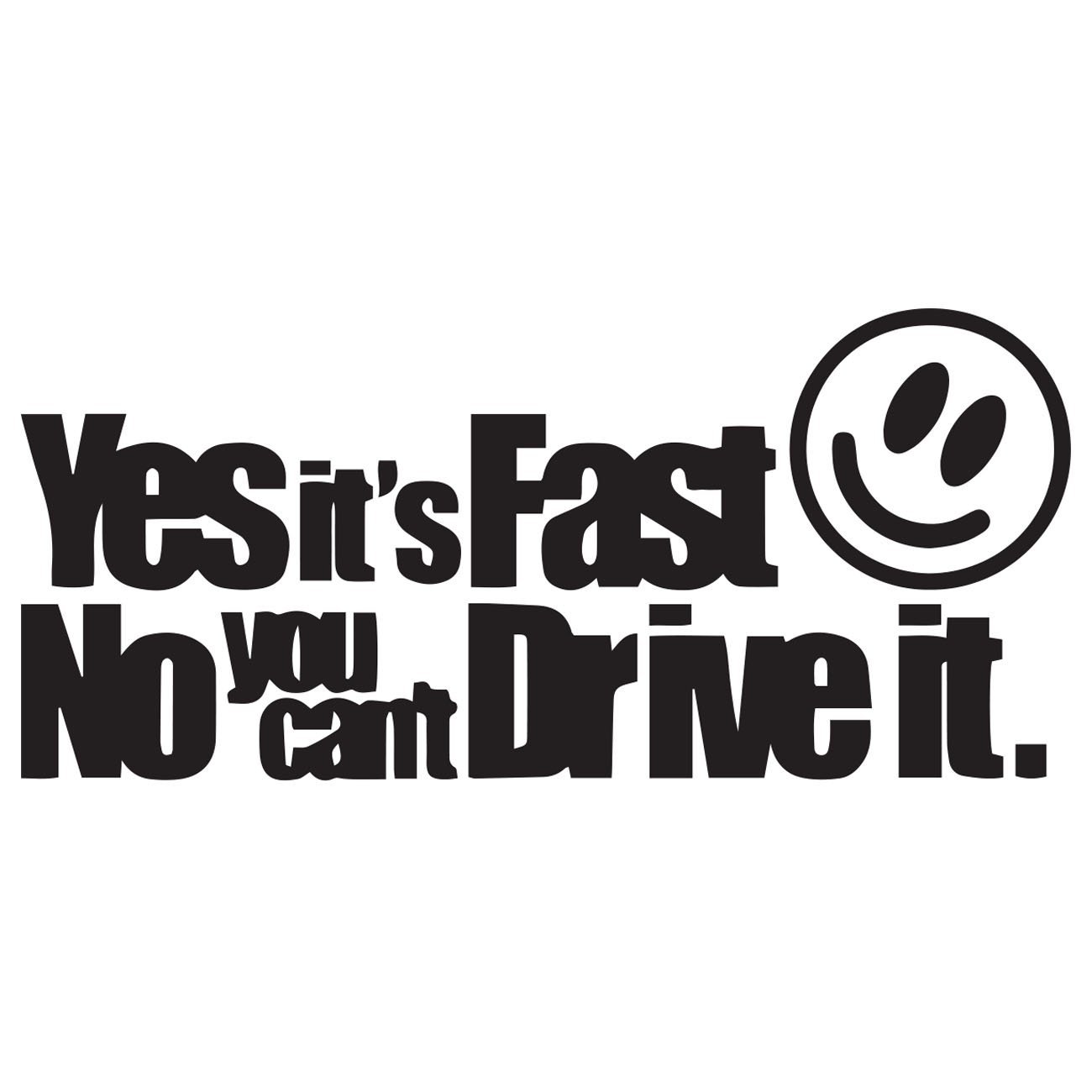 Yes its fast - no you cant drive it