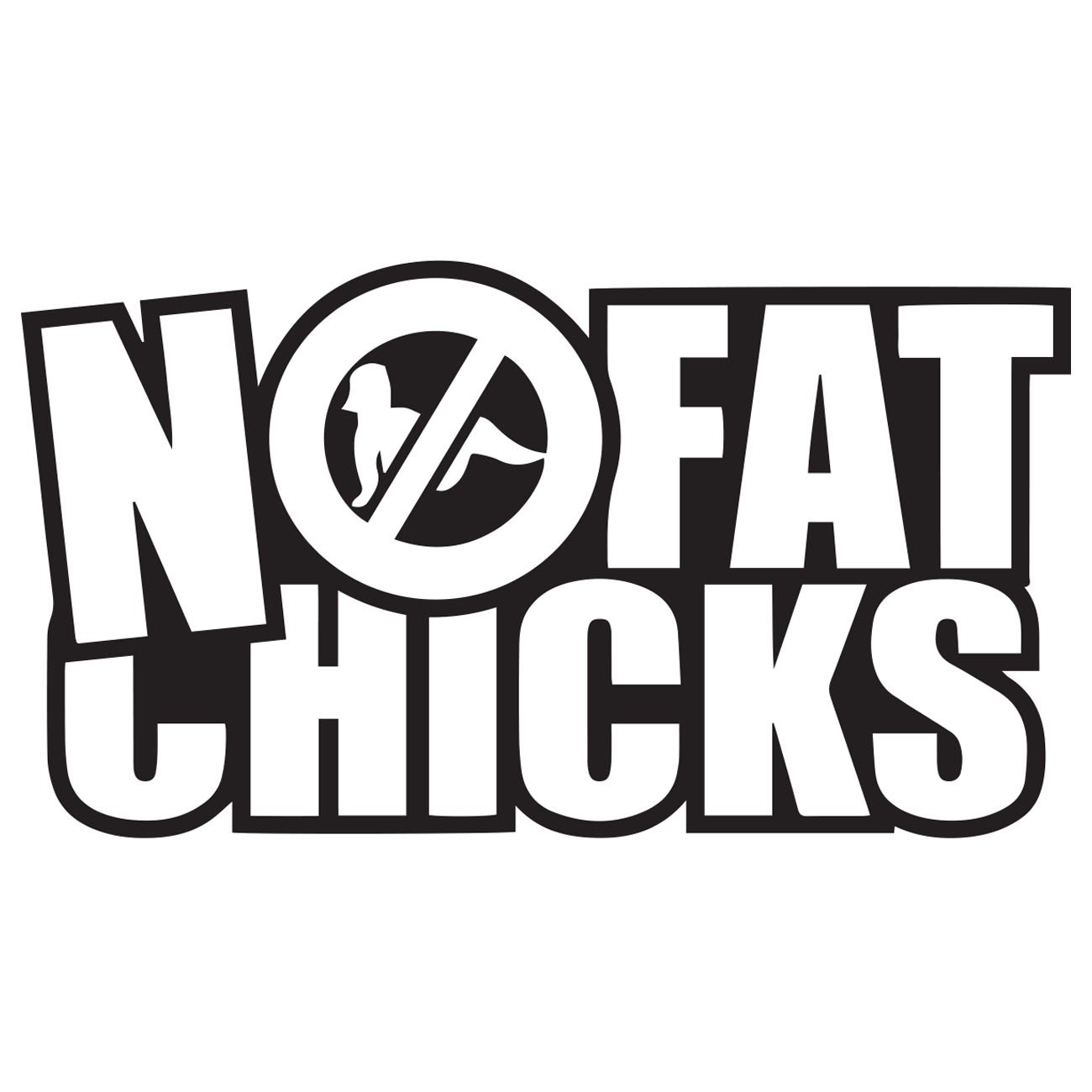 No fat chicks 3