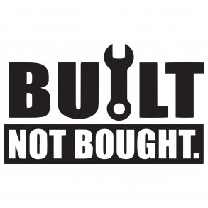 Built not bought 4