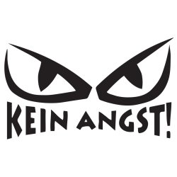 Kein angst