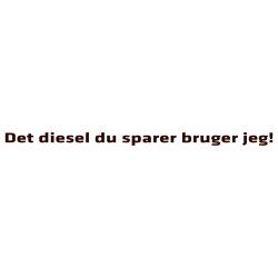 Det diesel du sparer bruger jeg!