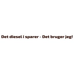 Det diesel i sparer - Det bruger jeg!