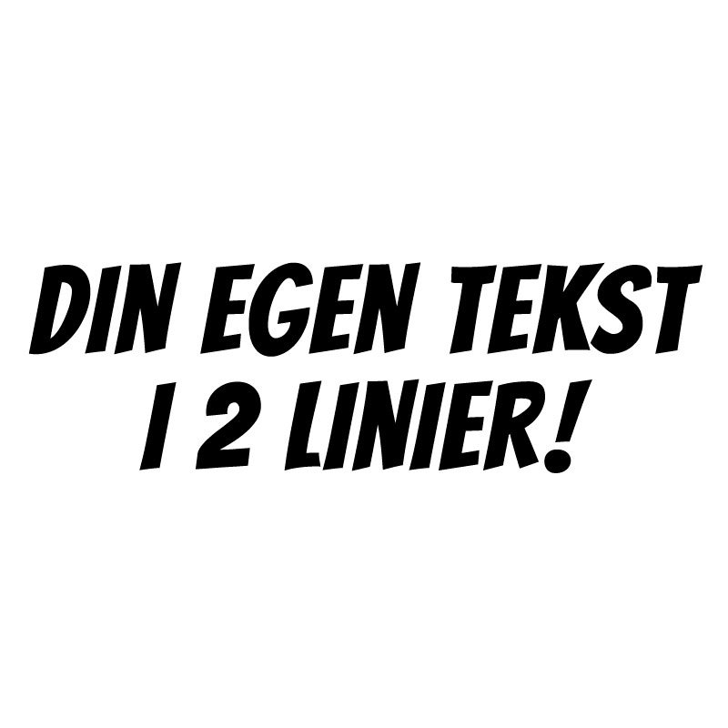 Streamer - 2 linier tekst