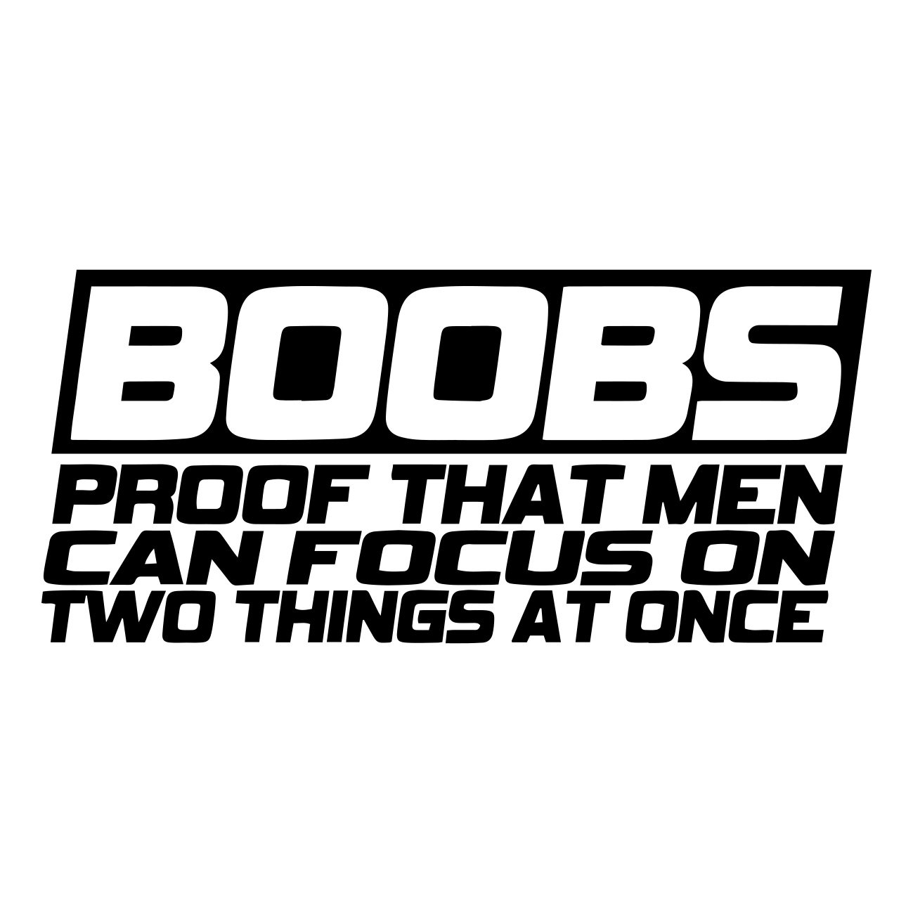 boobs proof that men can focus on two things at once