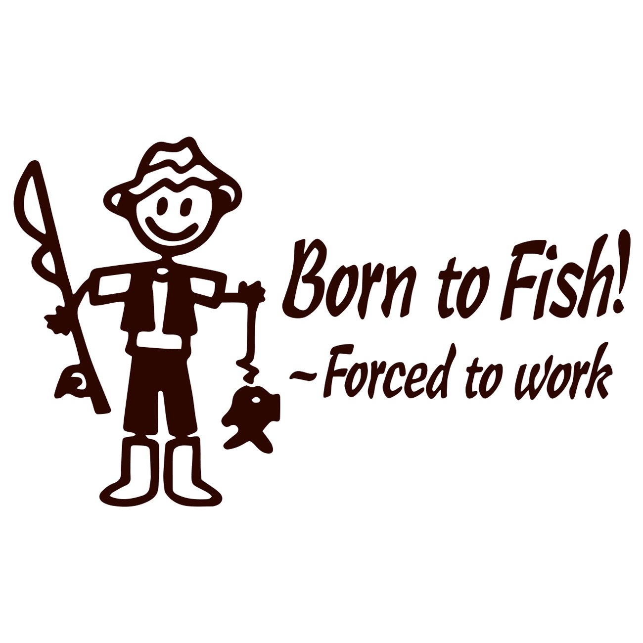 Born to fish - Forced to work