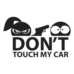 dont touch my car2