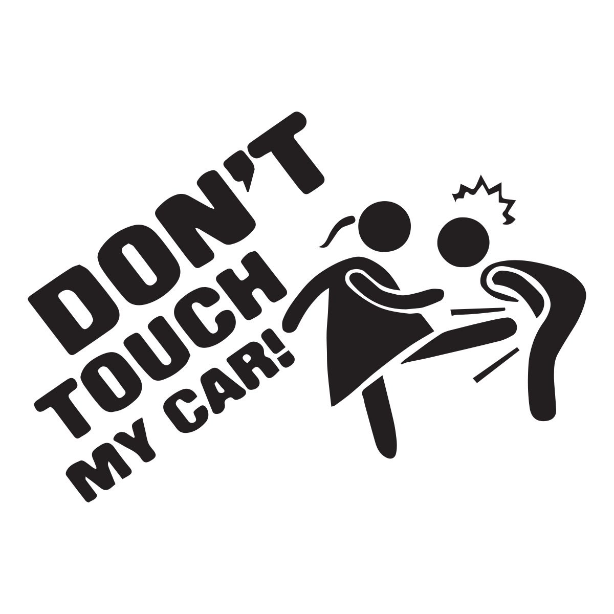 dont touch my car2