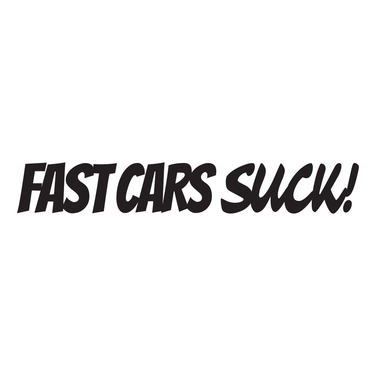 fast cars suck2