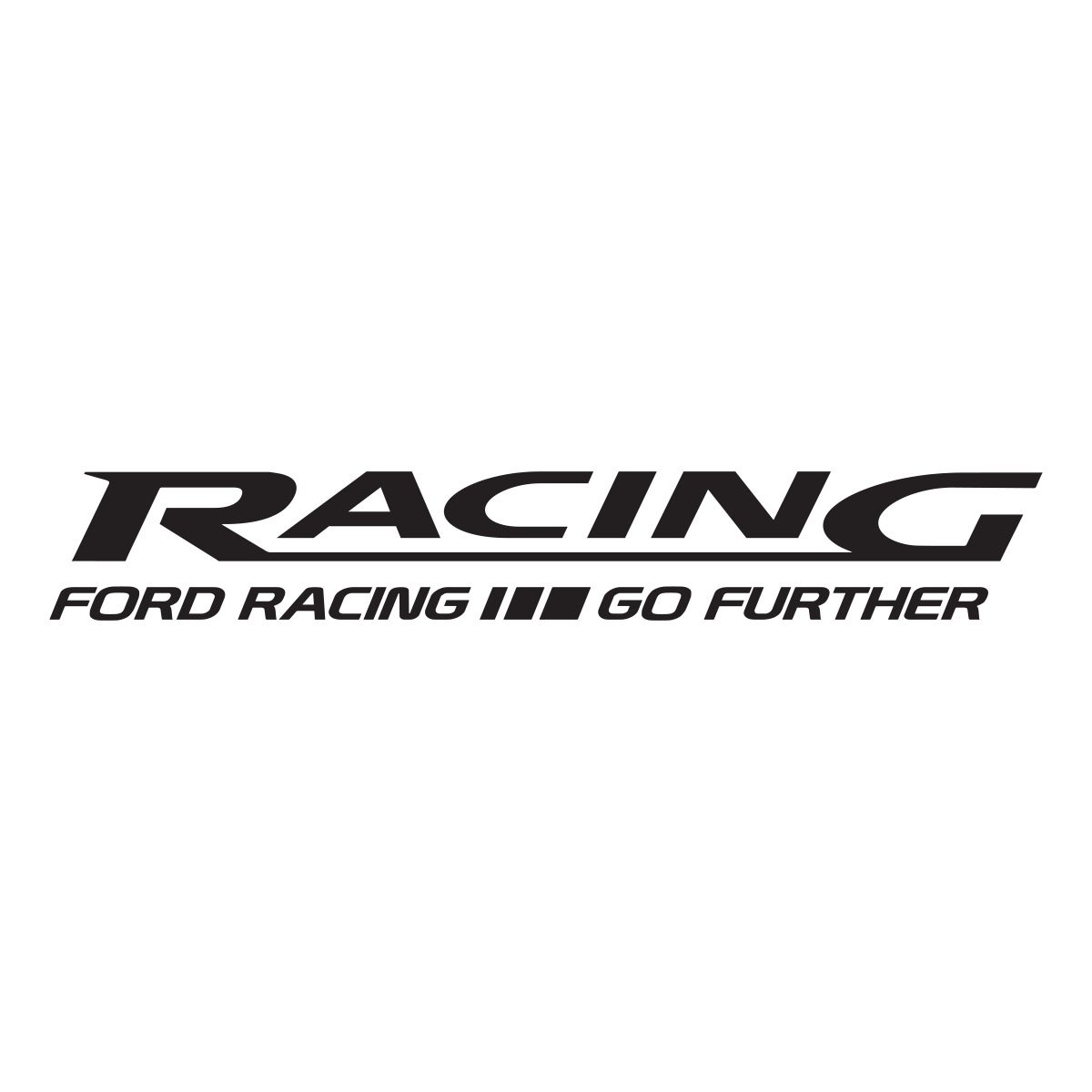 ford racing go further