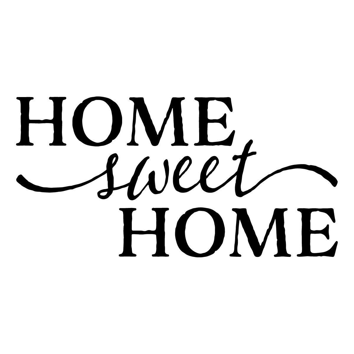 Home Sweet Home - Wallsticker