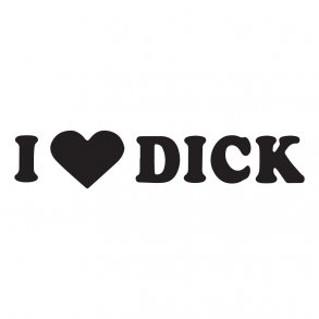 i love dick