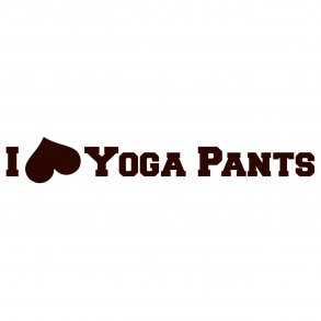 I love Yoga Pants