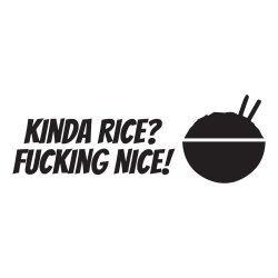 kinda nice fucking nice