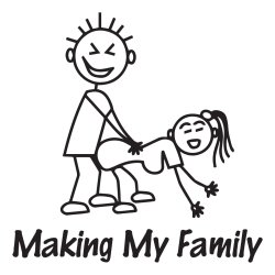 Making my family