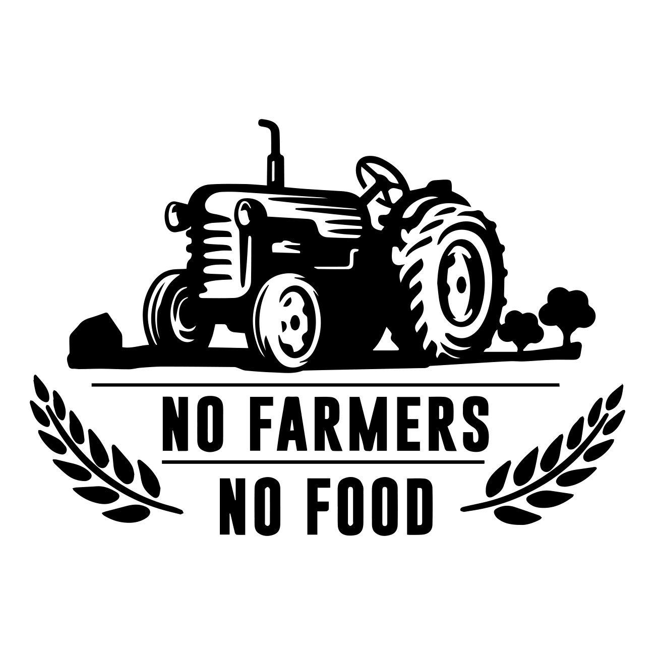 no farmers no food