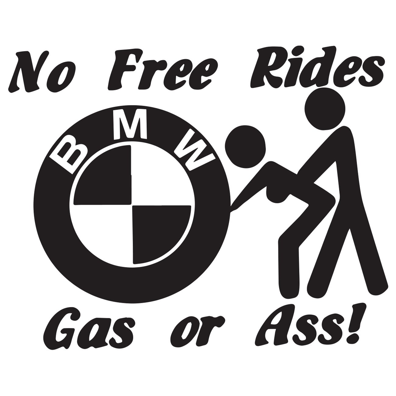 No Free Rides bmw