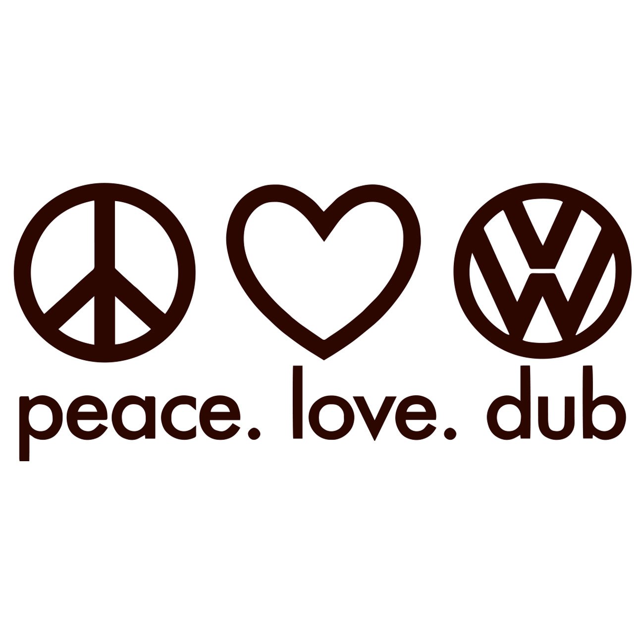 Peace love dub