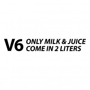 v6 only milk and juice